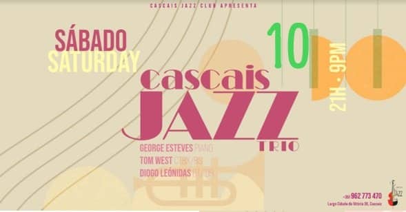 CASCAIS JAZZ TRIO ! GEORGE ESTEVES p TOM WEST b DIOGO LEÓNIDAS b/ dr