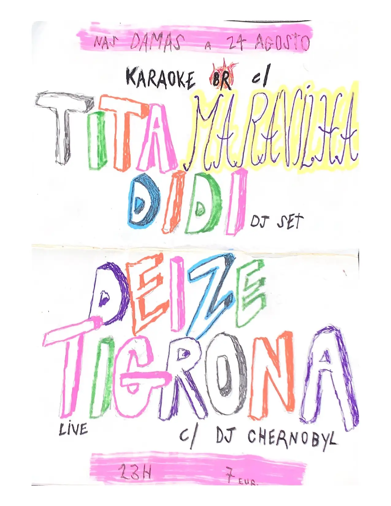 Deize Tigrona + Karaoke com Tita Maravilha + Didi