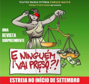 E Ninguém Vai Preso?!