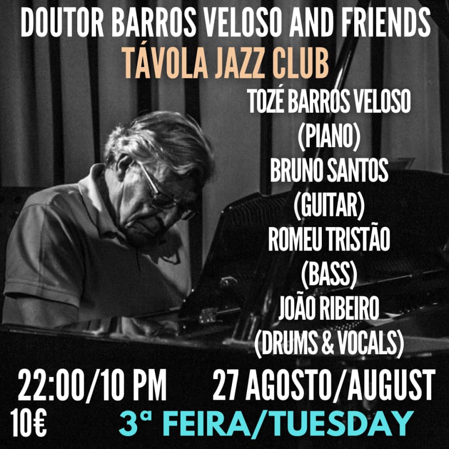Live Jazz no Távola Jazz Club - Doutor Barros Veloso and Friends