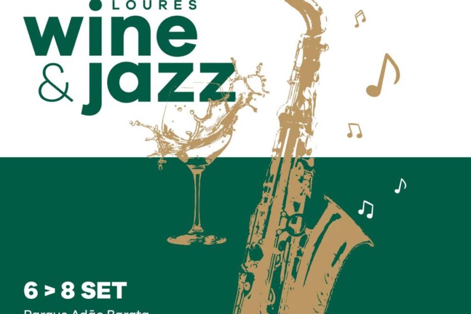 Loures Wine & Jazz