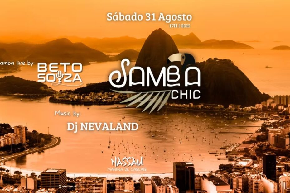 SAMBA CHIC - MARINA CASCAIS