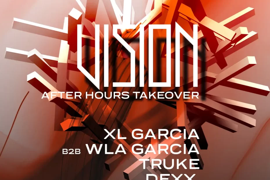 Vision After Hours Xl Garcia b2b Wla Garcia, Dexx, Truke - Titanic Sur Mer