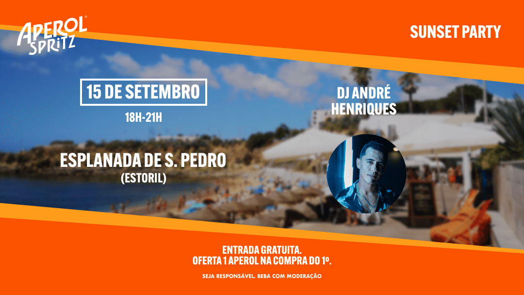 Aperol Spritz - Sunset Party Esplanada S.Pedro (Estoril)