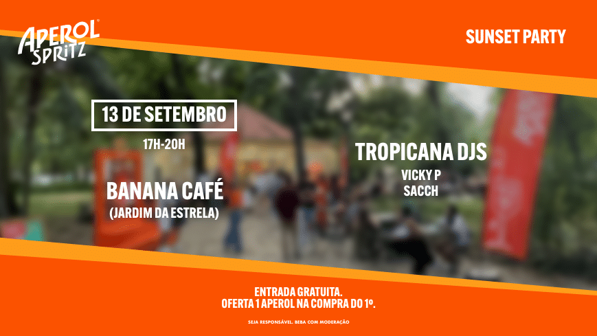 Aperol Spritz - Sunset Party Banana Café (Jardim da Estrela)