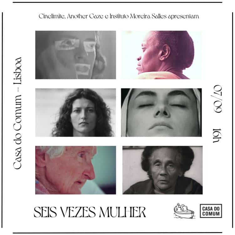 Cinelimite & Another Gaze – Seis Vezes Mulher