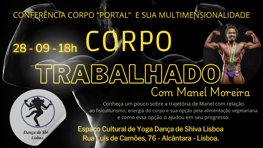 Conferência CORPO TRABALHADO Com Manel Moreira