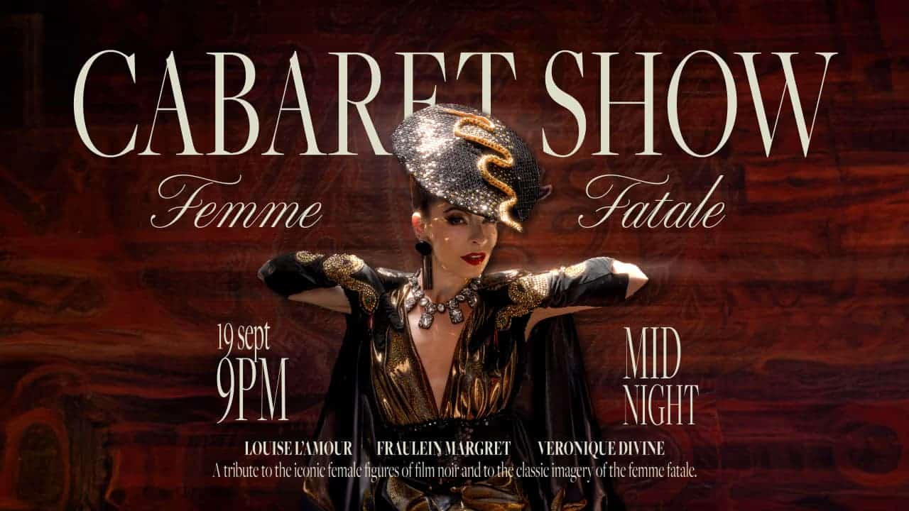 Femme Fatale CABARET SHOW