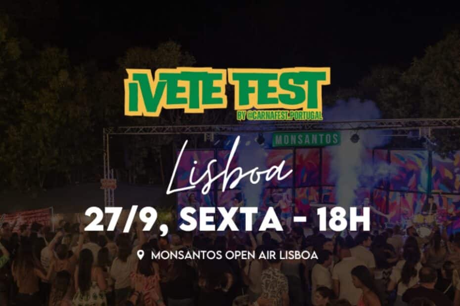 IveteFest Lisboa - Monsantos Open Air
