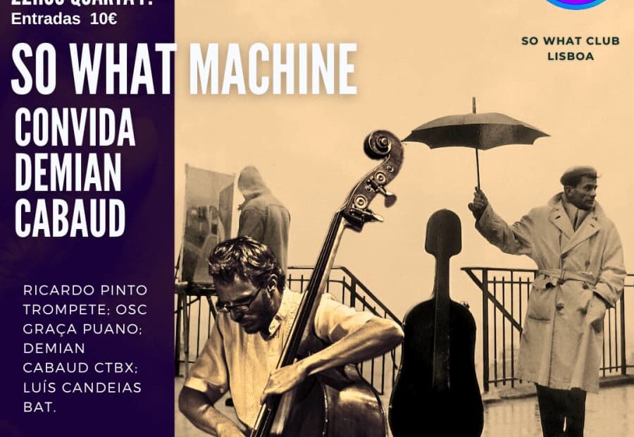 So What Machine convida Demian Cabaud ctbx ( Banda da casa ) jazz + jam session