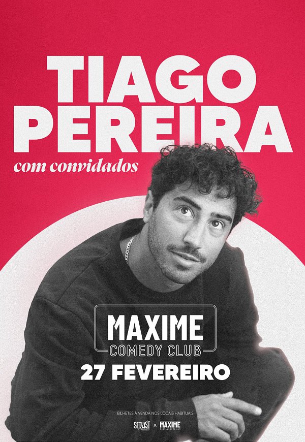 TIAGO PEREIRA COM CONVIDADOS – Stand-Up Comedy