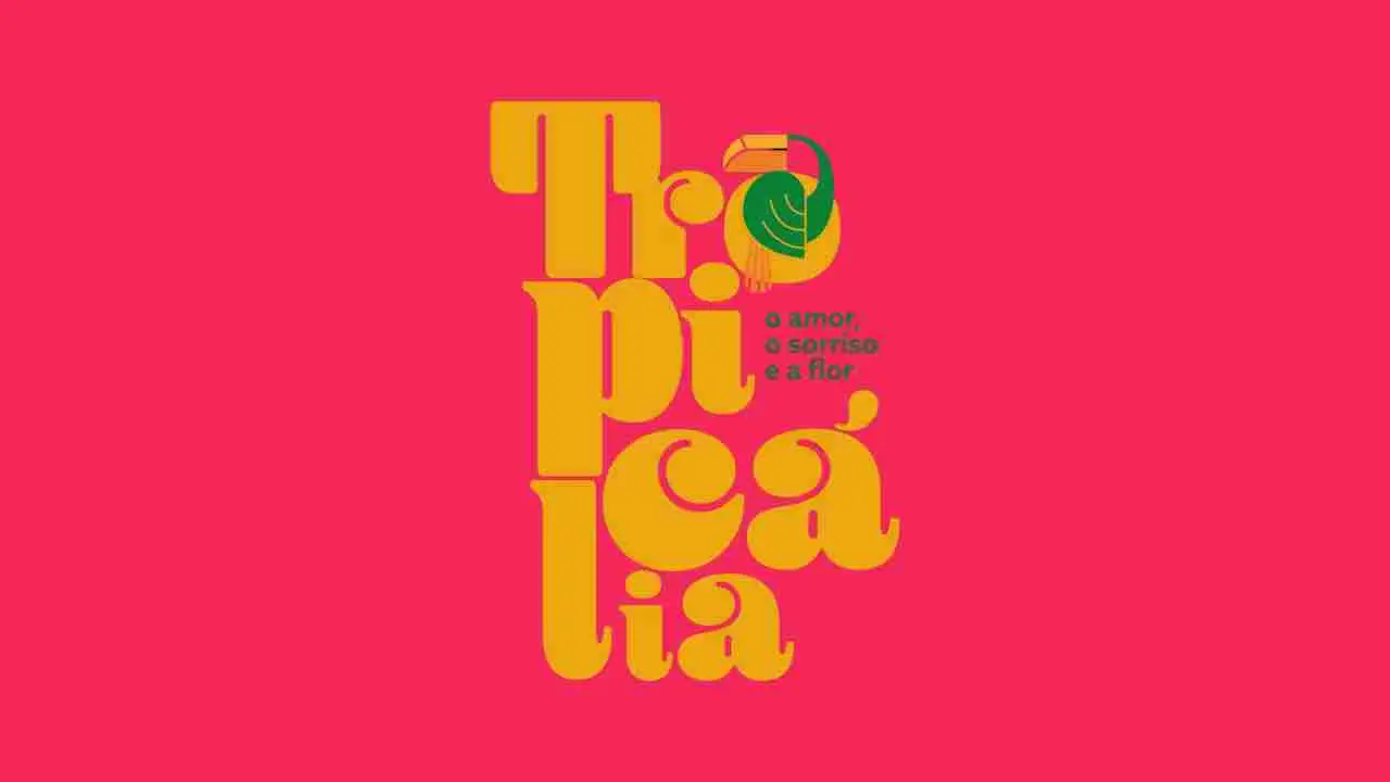 Tropicália - Fabrica Braço De Prata