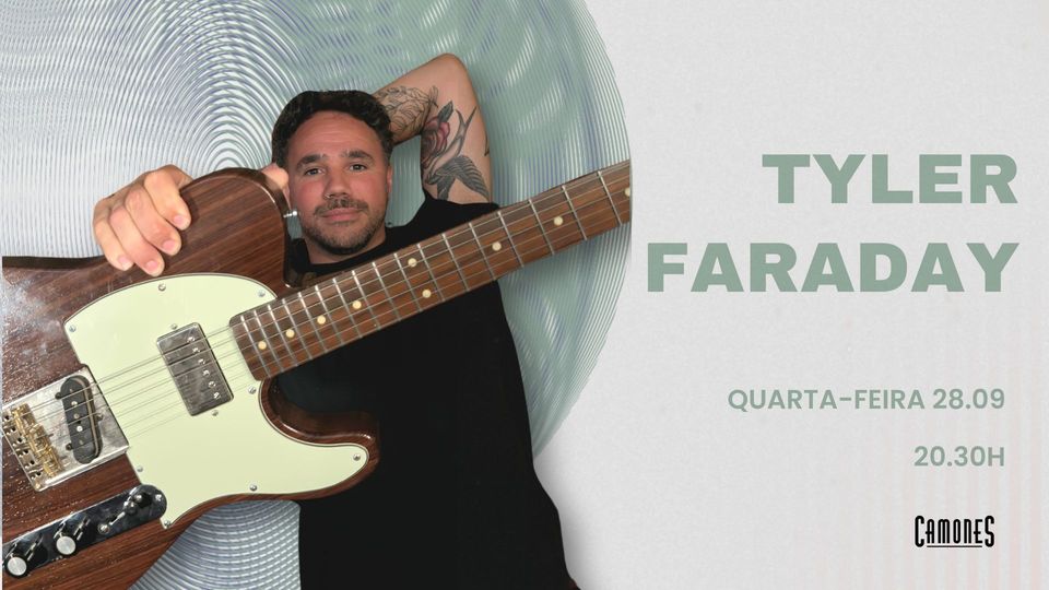 Tyler Faraday - Camones