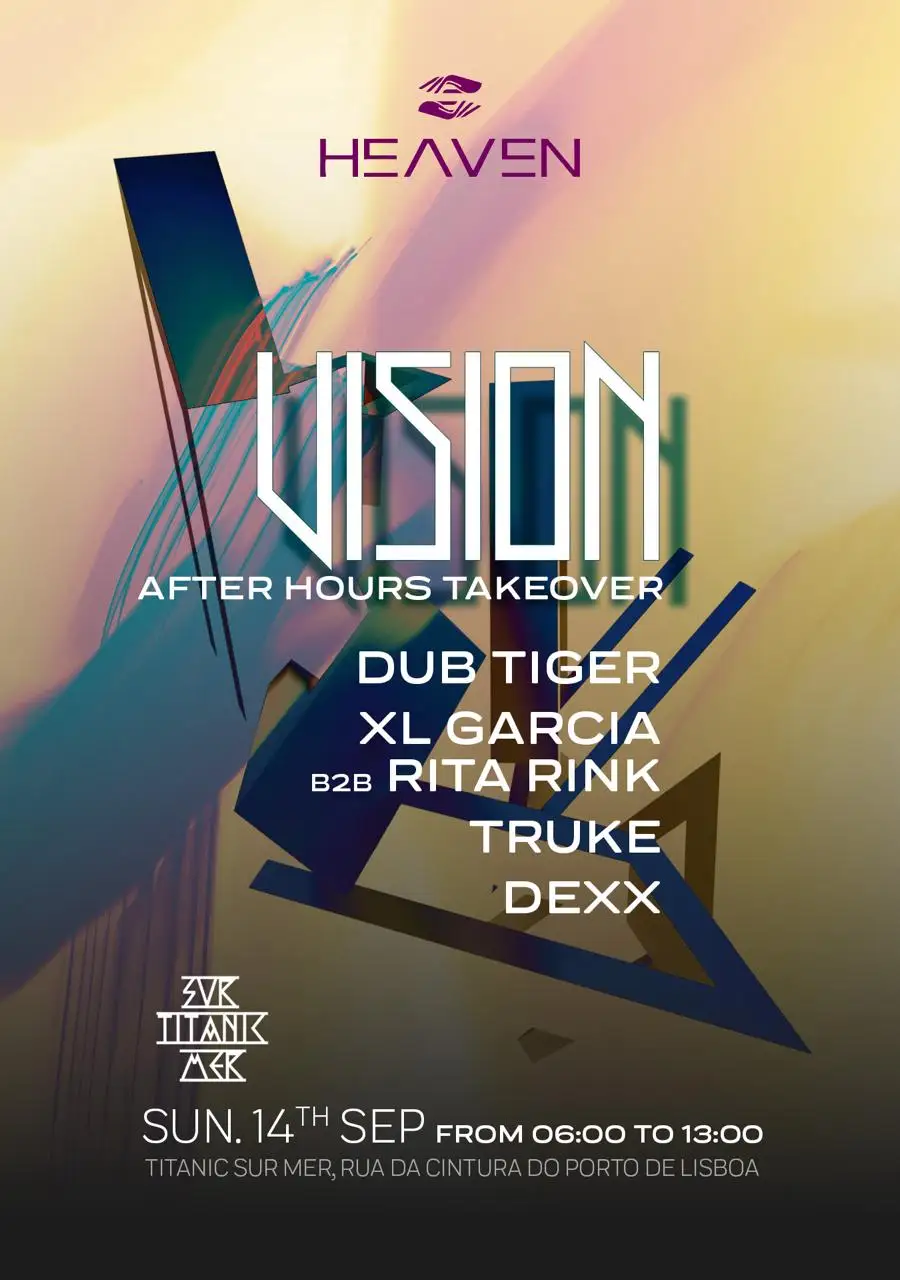 Vision After Hours: Dub Tiger, XL Garcia b2b Rita Rink, Truke, Dexx