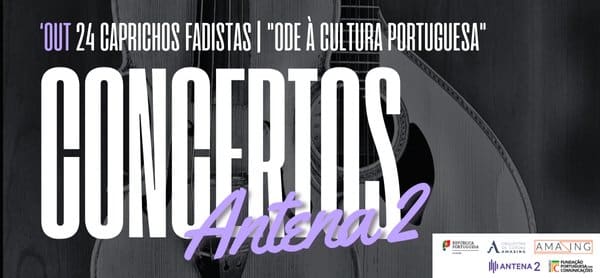 24 Caprichos Fadistas – Concerto Antena 2