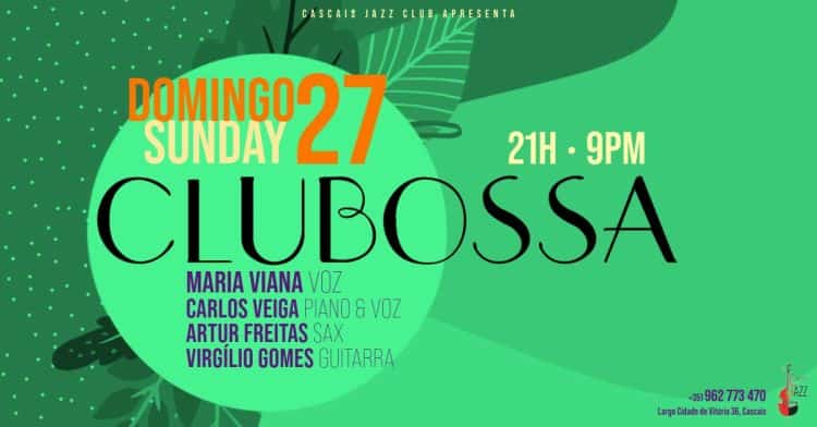 CluBossa Maria Viana Carlos Veiga Artur Freitas Virgilio Gomes