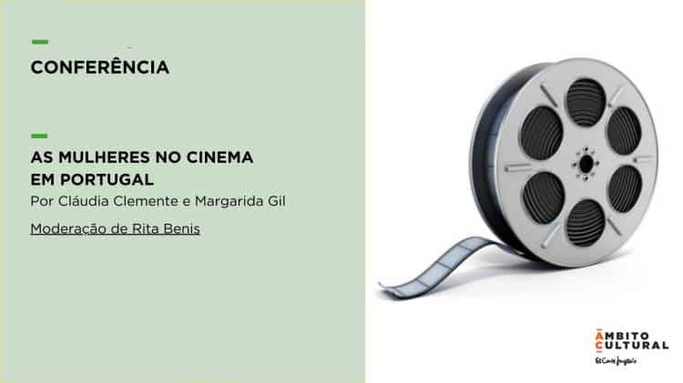 Conferência As Mulheres no Cinema em Portugal