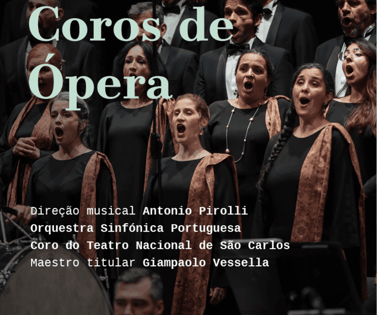 GRANDES COROS DE ÓPERA TEATRO NACIONAL DE SÃO CARLOS