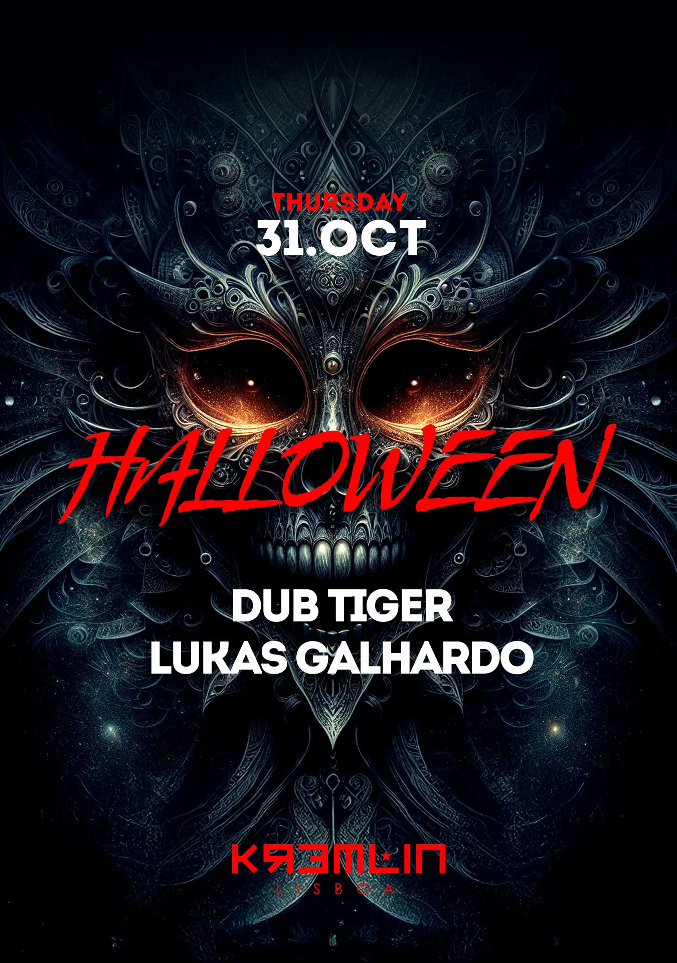 Halloween: Lukas Galhardo, Dub Tiger - Kremlin