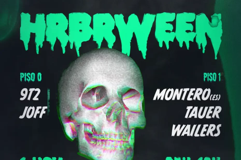 Hrbrween // Montero + Tauer + Wailers + 9T2 + Joff [2 Floors]