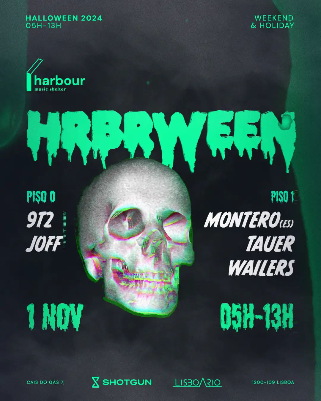 Hrbrween // Montero + Tauer + Wailers + 9T2 + Joff [2 Floors]