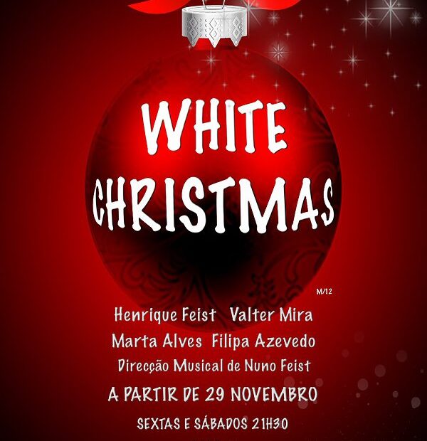 WHITE CHRISTMAS - Casino Estoril