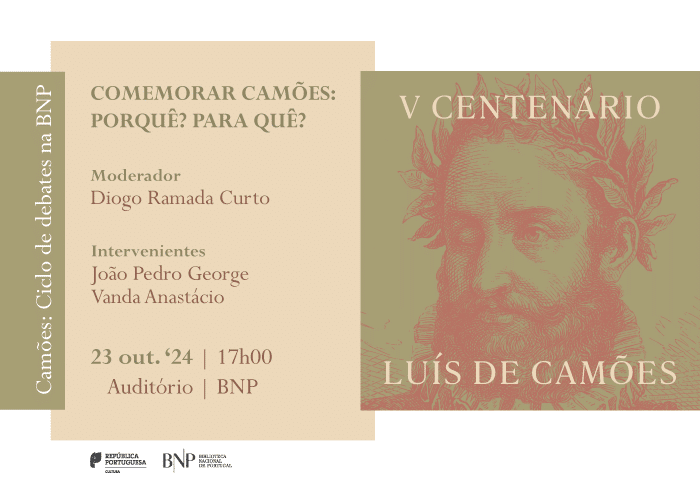 Camões: Ciclo de debates na BNP | Comemorar Camões: Porquê? Para quê?