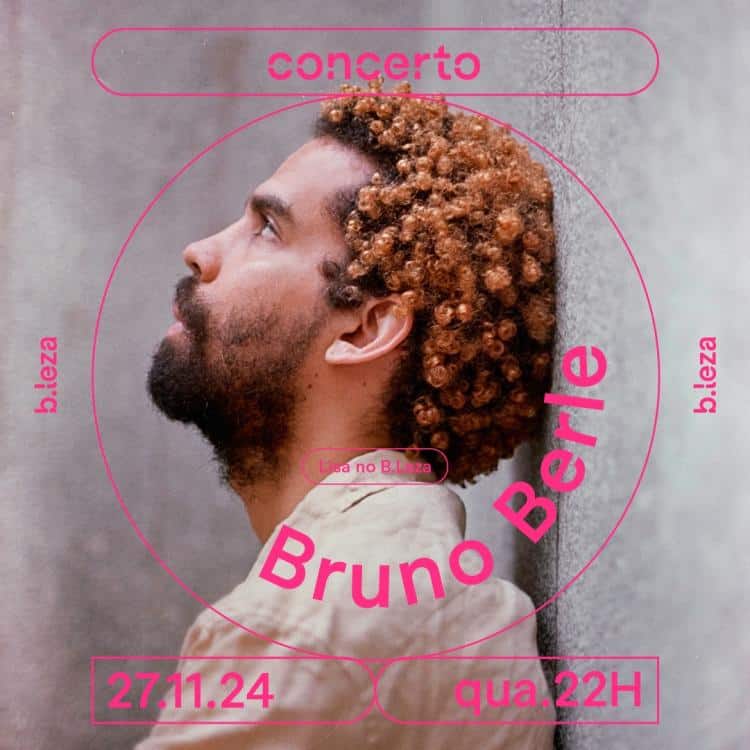 BRUNO BERLE & convidados ● B.LEZA