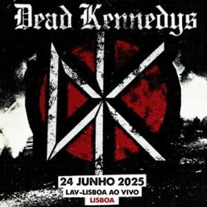 Dead Kennedys - Lav - Lisboa Ao Vivo