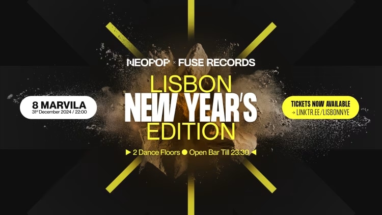 Lisbon New Year's Edition: Neopop X Fuse Records