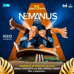 Némanus 25 Anos - Meo Arena