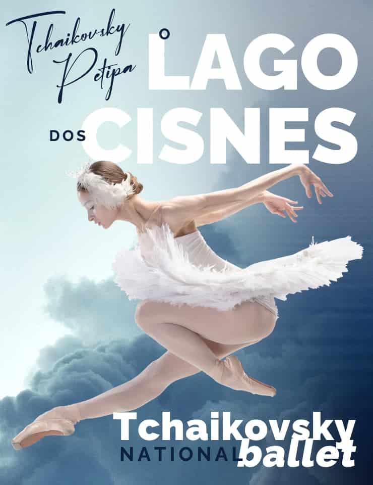 O LAGO DOS CISNES TCHAIKOVSKY NATIONAL BALLET (1)