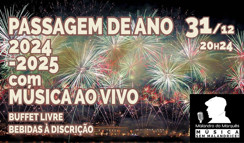 Réveillon 2024 no Malandro do Marquês com Música ao Vivo