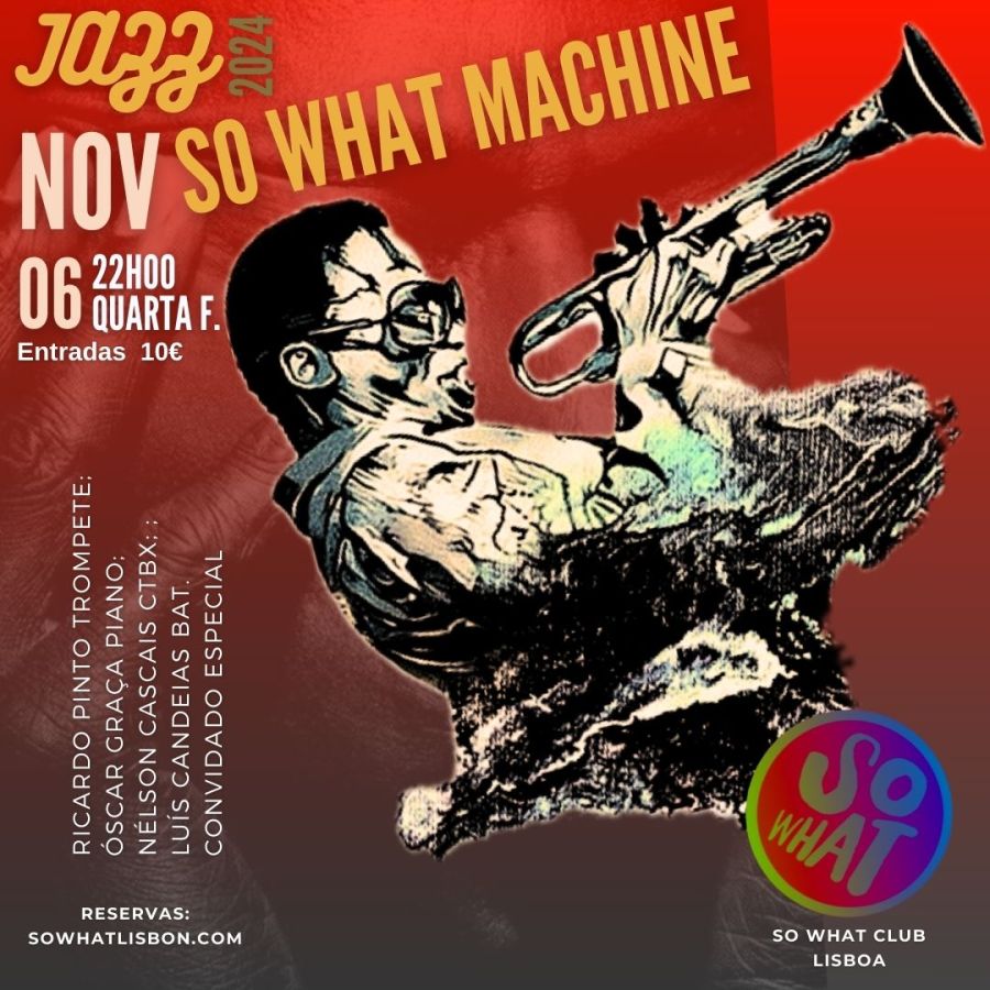So What Club apresenta So What machine + jam session