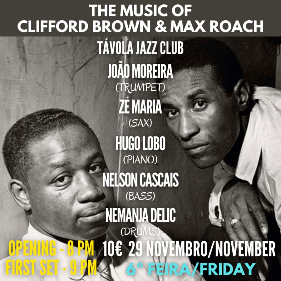 The music of Clifford Brown & Max Roach - Live Jazz no Távola Jazz Club