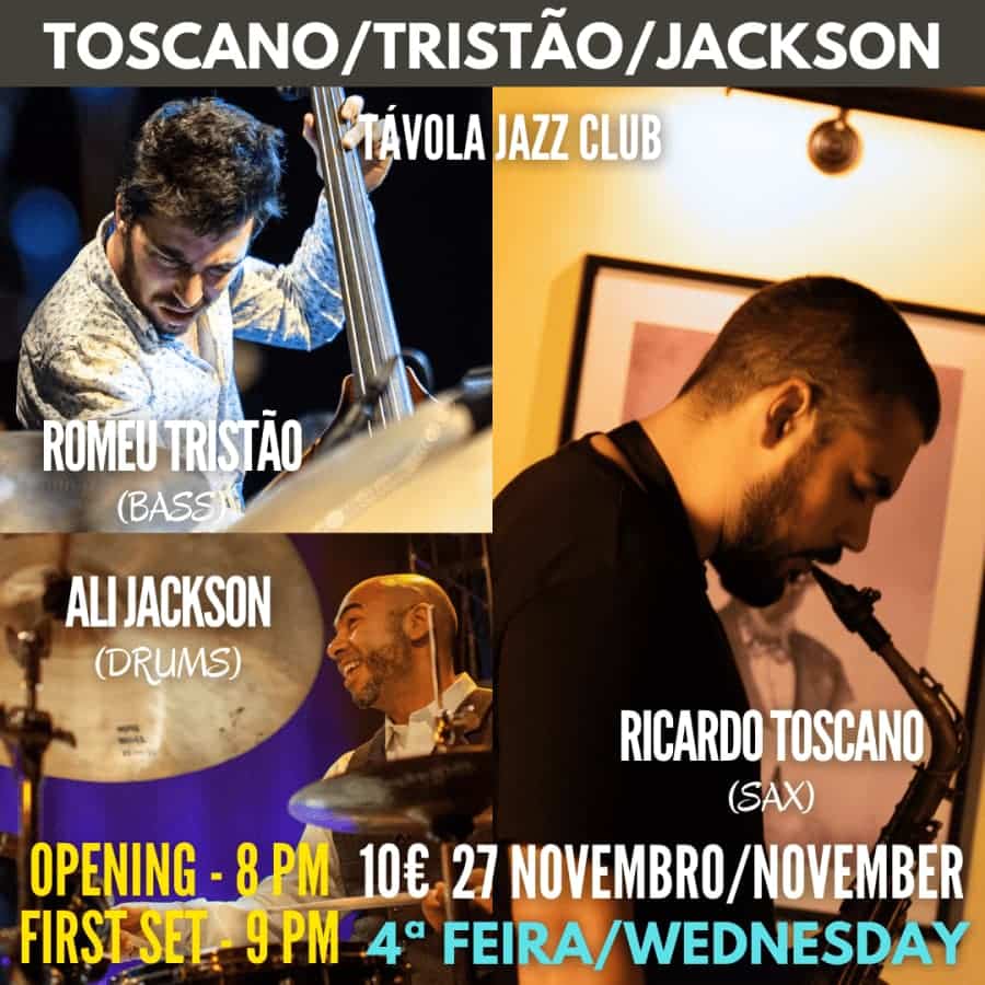 Toscano/Tristão/Jackson - Live Jazz no Távola Jazz Club