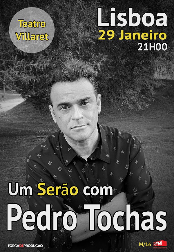 Um Serão com Pedro Tochas