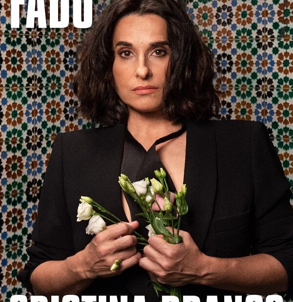 VOZES DO FADO 2024: CRISTINA BRANCO