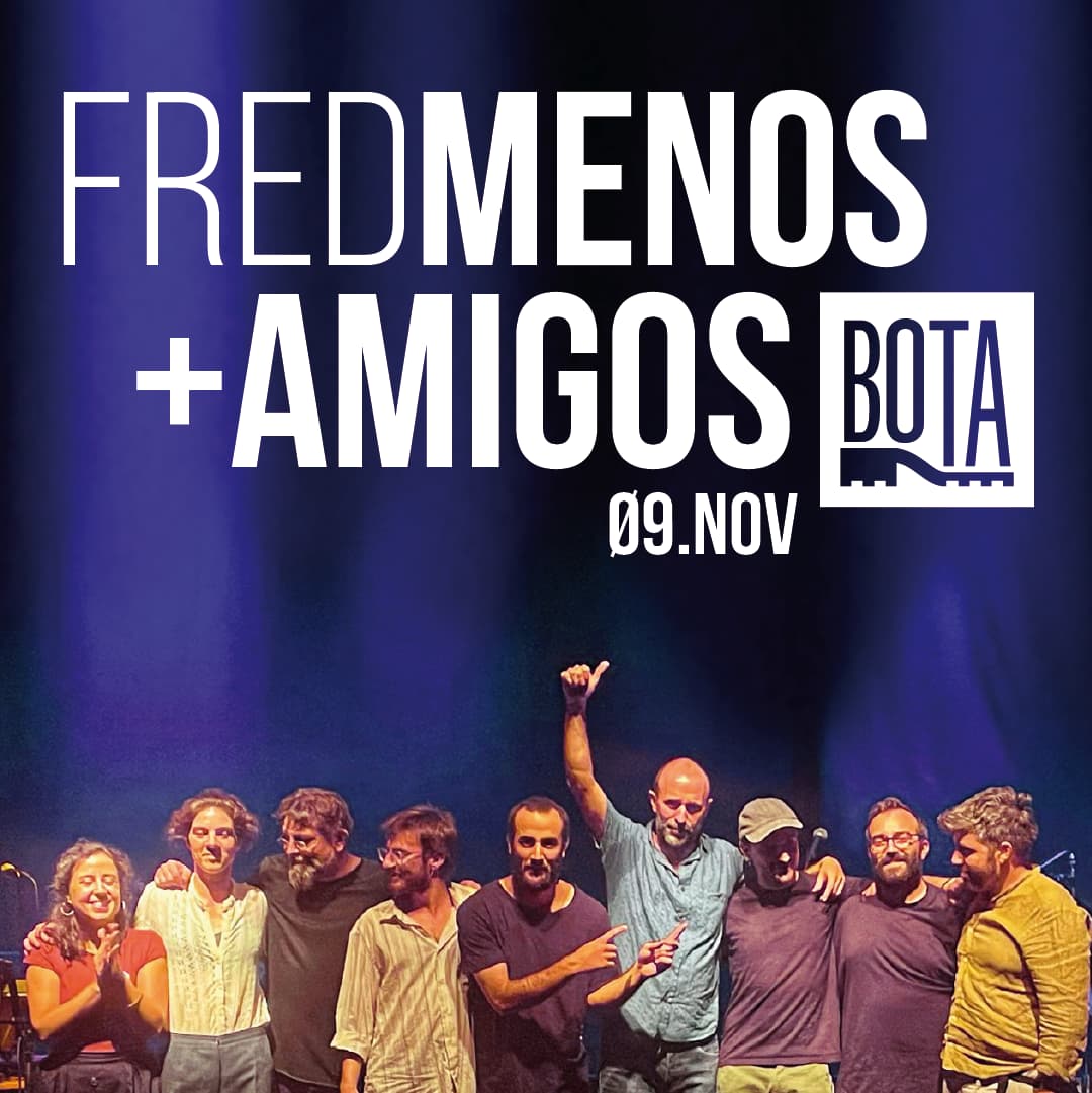 Fred Menos + Amigos