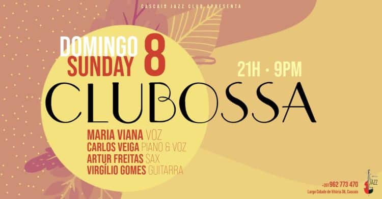 CluBossa - Maria Viana v/ Carlos Veiga / Artur Freitas / Virgílio Gomes