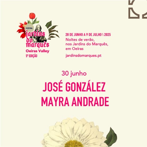 Festival Jardins do Marquês - José González & Mayra Andrade
