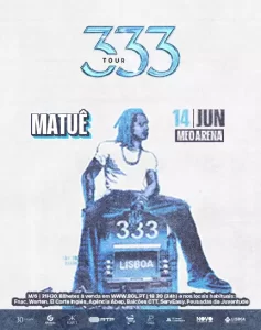 Matuê - 333 Tour - MEO Arena