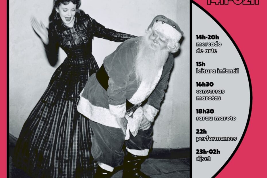 Mercado Maroro - NAUGHTY XMAS na Casa do Comum