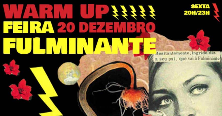 WARM UP | FEIRA FULMINANTE