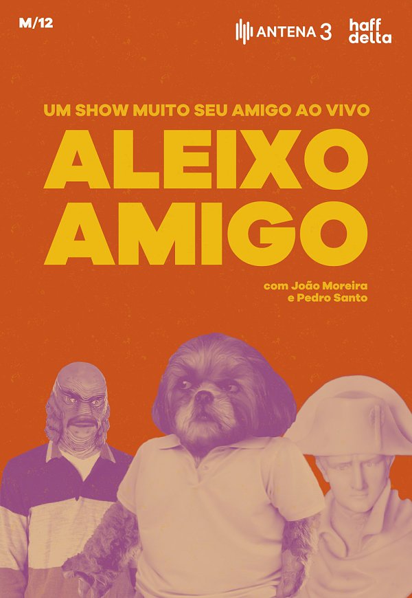 ALEIXO AMIGO | UM SHOW MUITO SEU AMIGO