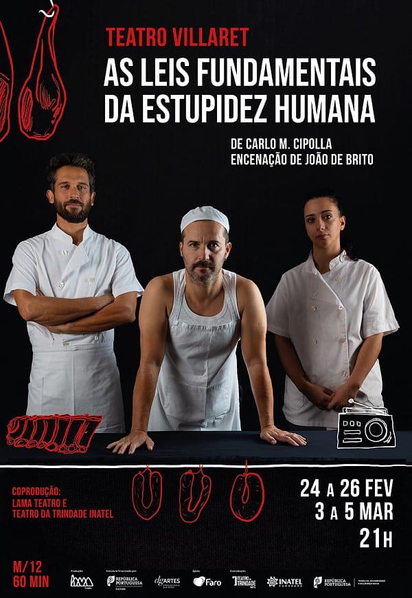 AS LEIS FUNDAMENTAIS DA ESTUPIDEZ HUMANA - Teatro Villaret