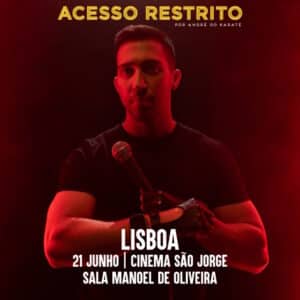 Acesso Restrito de André Martins - Cinema São Jorge