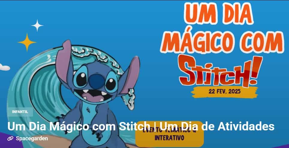 Um Dia Mágico com Stitch - Spacegarden