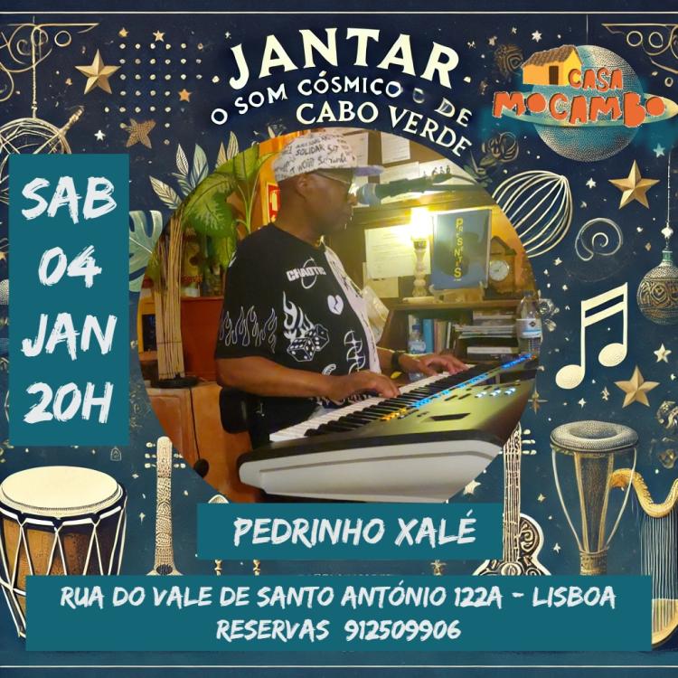 Jantar o Som Cósmico de Cabo-Verde com Pedrinho Xalé