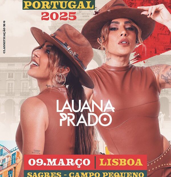 LAUANA PRADO - Sagres Campo Pequeno